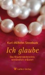 Steenbuck: Ich glaube