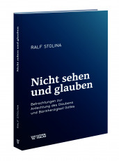 Stolina: Nicht sehen und glauben