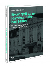 Niemöller jr.: Evangelische Kirchenführer bei Hitler