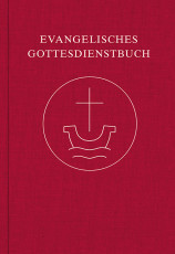 Evangelisches Gottesdienstbuch - Altarausgabe