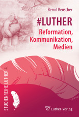 Beuscher: Luther-Medien - eBook