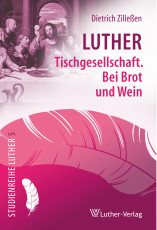 Zilleen: Luther Tischgesellschaft - eBook