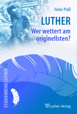 Pla: Luther - Wer wettert am originellsten? - eBook