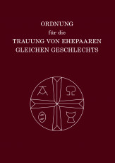 Ordnung fr die Trauung von Ehepaaren gleichen Geschlechts