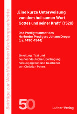 Peters (Hrsg.) „Eine kurze Unterweisung von dem heilsamen Wort Gottes und seiner Kraft“ (1528) - eBook