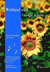 Gerhardt: Wohlauf und singe schn
