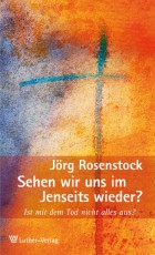 Rosenstock: Jenseits