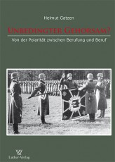 Gatzen: Unbedingter Gehorsam?