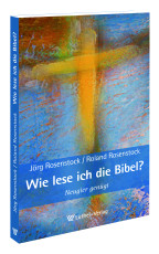 Rosenstock: Wie lese ich die Bibel?