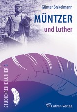 Brakelmann: Mntzer und Luther