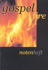 Gospel fire (Notenheft)