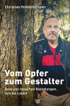 Hemschemeier: Vom Opfer zum Gestalter - eBook