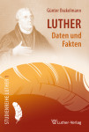 Brakelmann: Luther-Daten und Fakten -eBook
