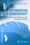 Benedict: Reformation und Denkfreiheit - eBook