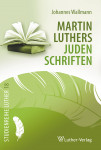 Wallmann: Luthers Judenschriften - eBook