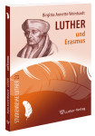 Weinhardt: Luther und Erasmus