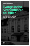 Niemller jr.: Evangelische Kirchenfhrer bei Hitler - eBook