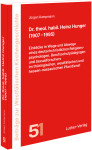 Kampmann: Dr. theol. habil. Heinz Hunger (1907-1995)