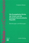 Winter: Die Evangelische Kirche der Union und die DDR