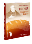 Brakelmann: Luther-Fakten