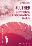 Beuscher: Luther-Medien