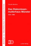 Bendick: Das Diakonissenmutterhaus Münster
