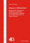 Philipps: Diaspora im Mnsterland