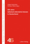 Kampmann/Peters (Hg.): 200 Jahre Unionen