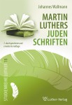 Wallmann, Luthers Judenschriften