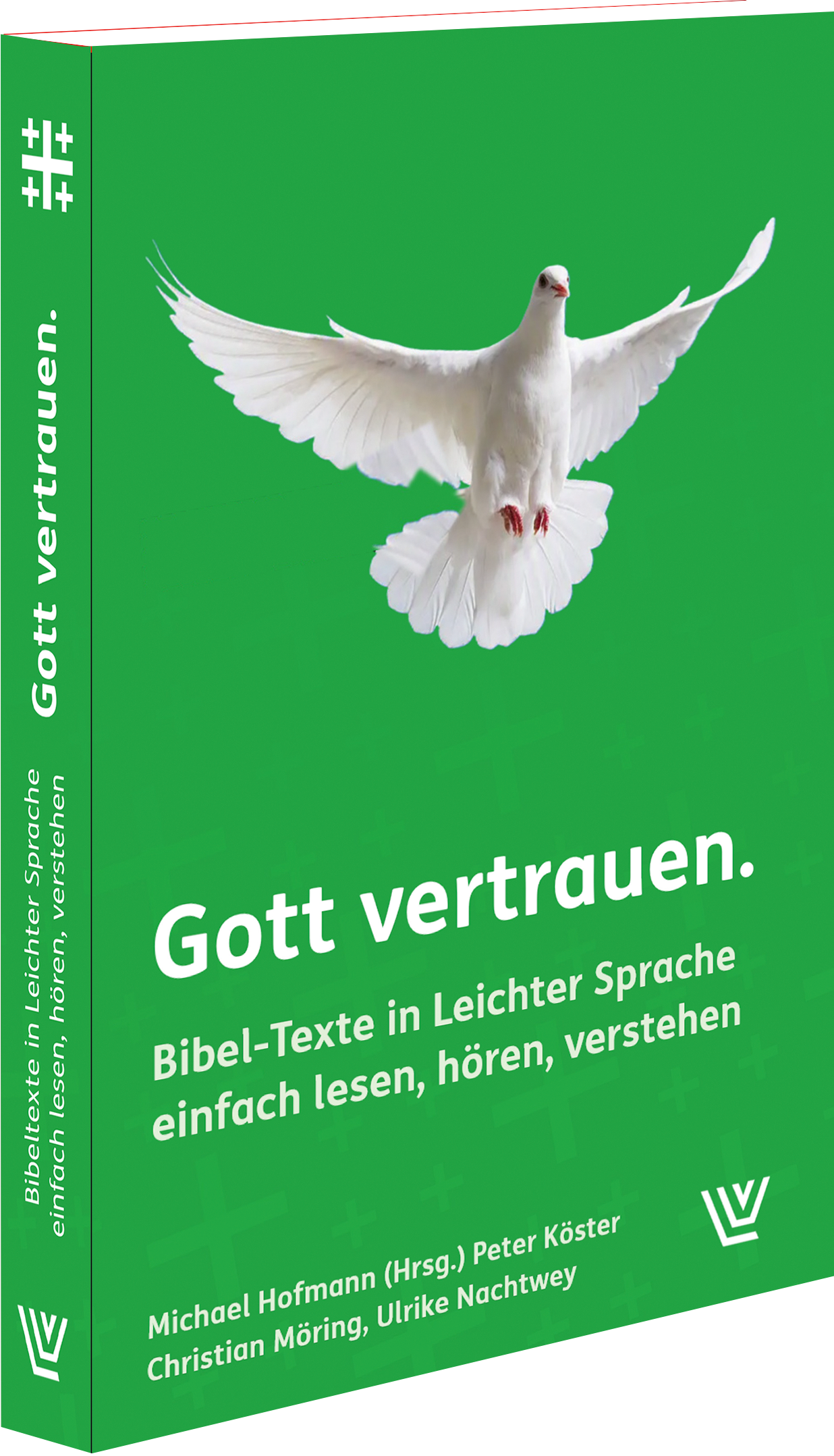 Michael Hofmann (Hrsg.), Peter Köster, Christian Möring, Ulrike Nachtwey: Gott vertrauen